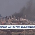Video: Perang Gaza II Mau Pecah Hingga Muncul 2 Bibit Siklon di RI