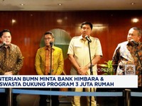 Video: Erick Thohir Ajak Bank Swasta Dukung Program 3 Juta Rumah