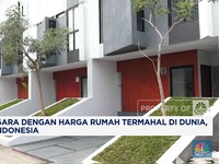 Video: RI Masuk 10 Negara dengan Harga Rumah Mahal di Dunia