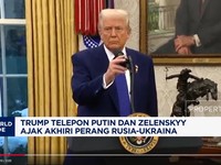 Video: Trump Telpon Putin & Zelenskyy Ajak Akhiri Perang Rusia-Ukraina