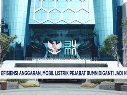 Video: Efisiensi Anggaran, Mobil Pejabat BUMN Diganti Jadi Hybrid