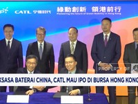 Video: Raksasa Baterai China, CATL Mau IPO di Bursa Hong Kong