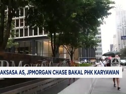 Video: Bank Raksasa AS, JPmorgan Chase Bakal PHK Karyawan