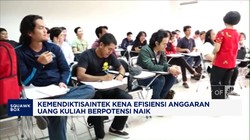 Video: Kemendiktisaintek Kena Efisiensi, Uang Kuliah Berpotensi Naik