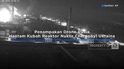 Video: Penampakan Drone Rusia Hantam Kubah Reaktor Nuklir Ukraina