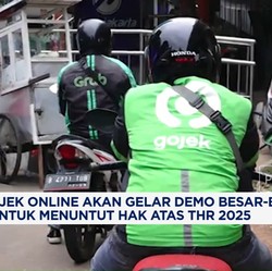 Video: Ojek Online Akan Demo Besar-Besaran, Tuntut Hak Atas THR 2025