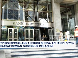 Video: BI Diprediksi Tahan Suku Bunga Acuan 5,75% di RDG Februari