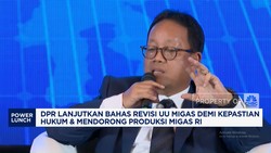 Video: Genjot Produksi Migas RI, DPR Lanjutkan Bahas Revisi UU Migas