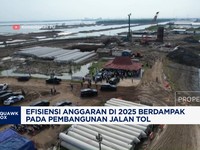 Video: Efisiensi Anggaran Hambat Pembangunan Jalan Tol Tahun 2025