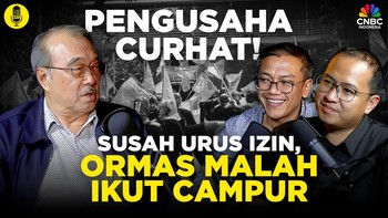 Pengusaha Curhat! Susah Urus Izin, Ormas Malah Ikut Campur