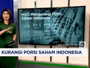 Video: MSCI Kurangi Porsi Saham Indonesia