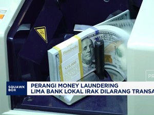 Video: Lawan Money Laundering 5 Bank Irak Dilarang Transaksi Dolar