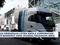 Video: Keuangan Jebol, Nikola Corporation Ajukan Bangkrut
