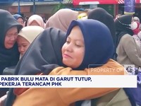 Video: Pailit! Pabrik Bulu Mata di Garut Tutup, Pekerja Terancam PHK