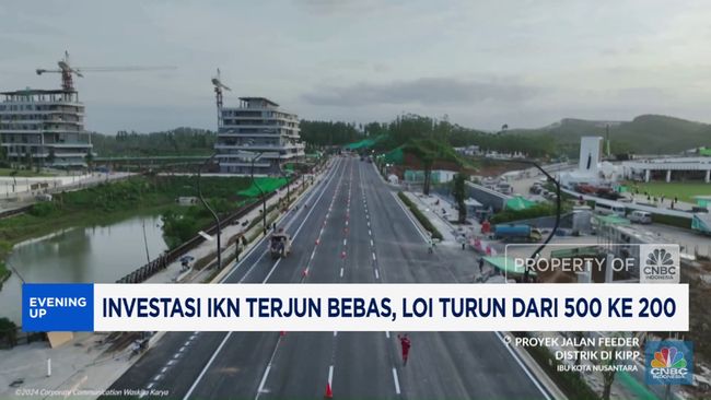 Investasi IKN Terjun Bebas, LOI Turun Dari 500 ke 200