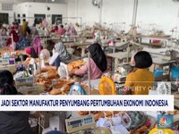 Video: Non-Migas Jadi Sektor Manufaktur Penyumbang Pertumbuhan Ekonomi