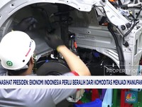 Video: Indonesia Perlu Beralih Dari Komoditas Menjadi Manufactur