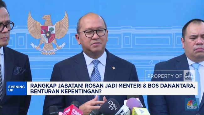 Departemen Departemen! Rosan menjadi Menteri & Bos Danantara