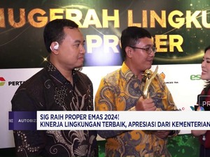 SIG Raih Proper Emas 2024! Kinerja Lingkungan Terbaik, Dari KLHK