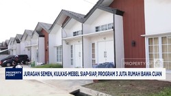 Juragan Semen Hingga Mebel Bersiap, Program 3 Juta Rumah Bawa Cuan