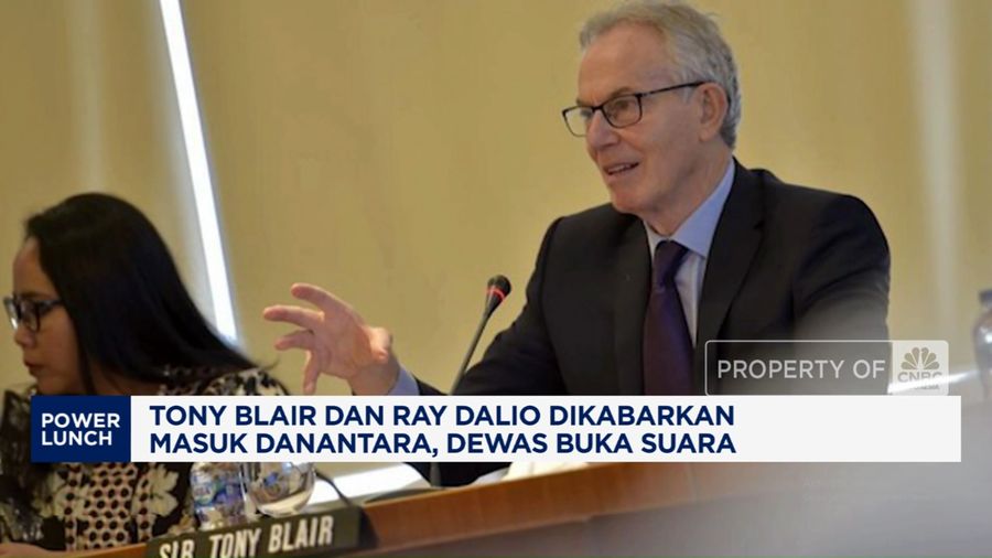 Tony Blair & Ray Dalio Dikabarkan Masuk Danantara, Dewas Buka Suara