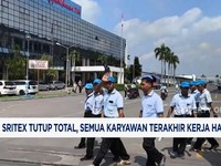 Video: Sritex Tutup Total, Semua Karyawan Terakhir Kerja Hari Ini