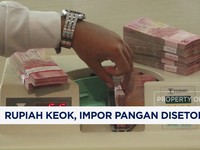 Video: Rupiah Keok, Pasokan Pangan Jelang Ramadan Aman?