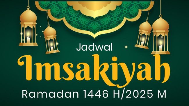 Jadwal Lengkap Imsakiyah Ramadhan 2025 Jakarta dan Sekitarnya