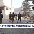 Video: Warga Israel Demo Netanyahu, Desak Pemulangan Sandera