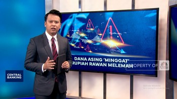 Video: Dana Asing 'Minggat', Rupiah Rawan Melemah