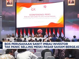 Video: Bos Emiten Sawit Imbau Investor Pasar Modal Tak Panic Selling