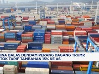 Video: Efek Perang Dagang Trump, China Ketok Tarif Tambahan 15% ke AS