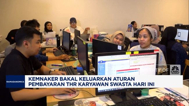 Video: Soal Aturan THR Karyawan Swasta dan Ojol, Ini Penjelasan Kemnaker
