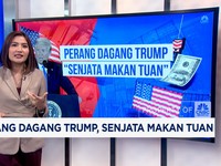 Video: Perang Dagang Trump, Senjata Makan Tuan