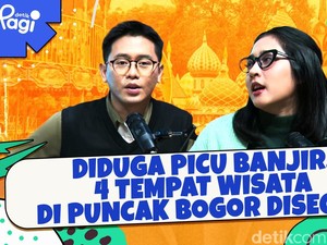 Diduga Picu Banjir, 4 Tempat Wisata di Puncak Bogor Disegel!