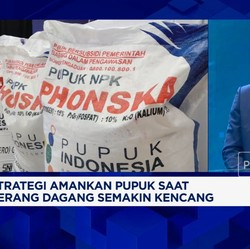Video:Dunia Bergolak, Bos Pupuk Bongkar Jurus Amankan Impor Bahan Baku