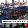 Video: Ekonomi China Kian Merana