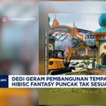 Video: Gubernur Jabar Bongkar Tempat Wisata Hibisc Fantasy Puncak