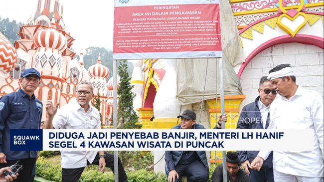 Video: Menteri LH Hanif Segel 4 Kawasan Wisata di Puncak