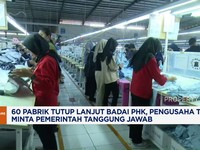 60 Pabrik Tutup, Pengusaha Tekstil Minta Pemerintah Tanggung Jawab