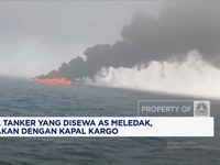 Video: Kapal Tanker Yang Disewa AS Meledak-Tabrakan Dengan Kapal Kargo