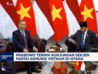 Video: Prabowo Terima Kunjungan Sekjen Partai Komunis Vietnam