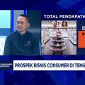 Video: Prospek Bisnis Consumer di Tengah Penurunan Daya Beli