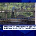Video: Kenaikan Royalti Minerba Bikin Was-Was, Apa Dampaknya?