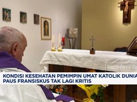 Video: Vatikan Sebut Kondisi Kesehatan Paus Fransiskus Tak Lagi Kritis