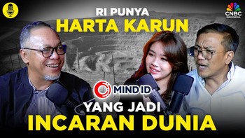 RI Punya Harta Karun Yang Jadi Incaran Dunia (Part 4)