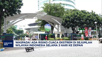Video: Waspada! Ada Risiko Cuaca Ekstrem Selama 3 Hari Ke Depan