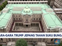 Video: Gara-Gara Trump, Jepang Tahan Suku Bunga