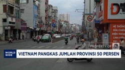 Video: Hemat Anggaran Pemeritah, Vietnam Pangkas Jumlah Provinsi 50%
