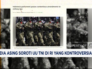 Video: Media Asing Soroti UU TNI di RI yang Kontroversial